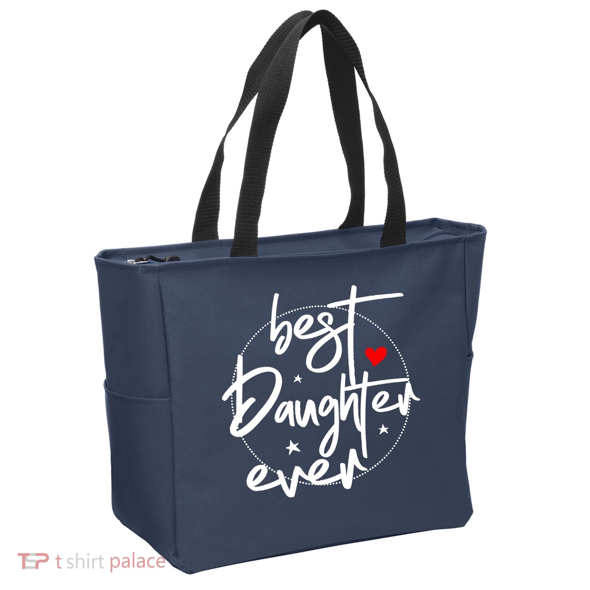Best Daughter Ever - Daughter Tote Bag