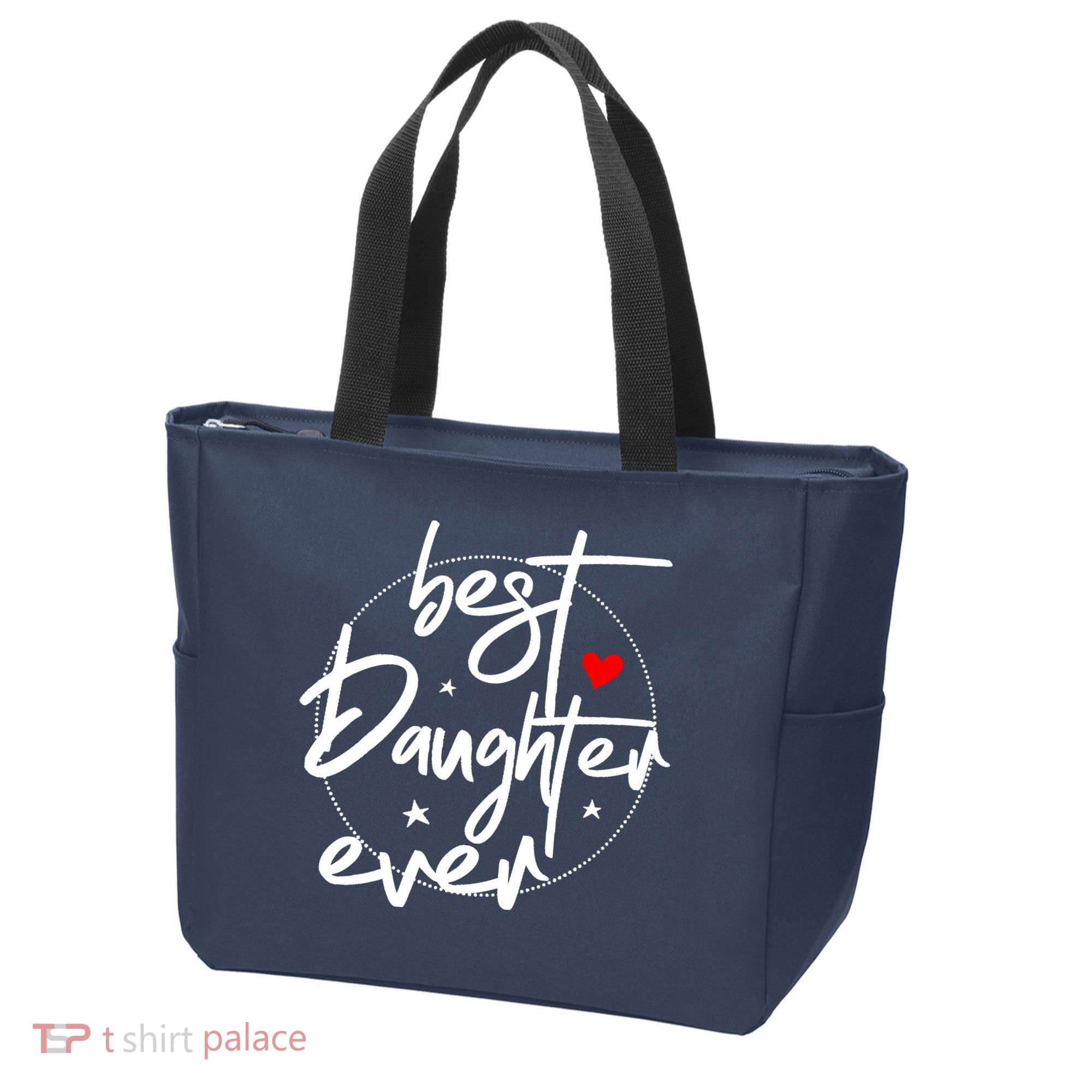 Best Daughter Ever - Daughter Tote Bag