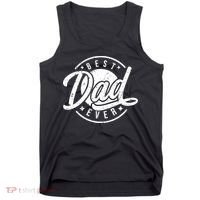 Best Dad Ever Tank Top thumb 0