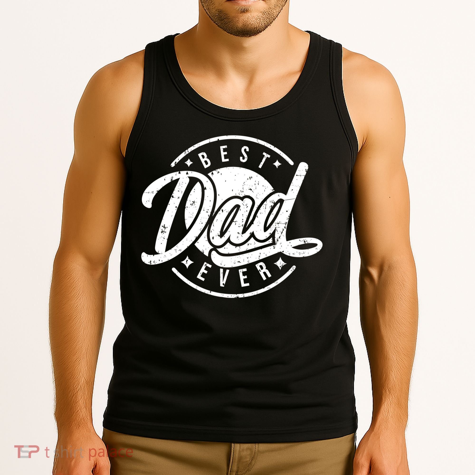 Best Dad Ever Tank Top