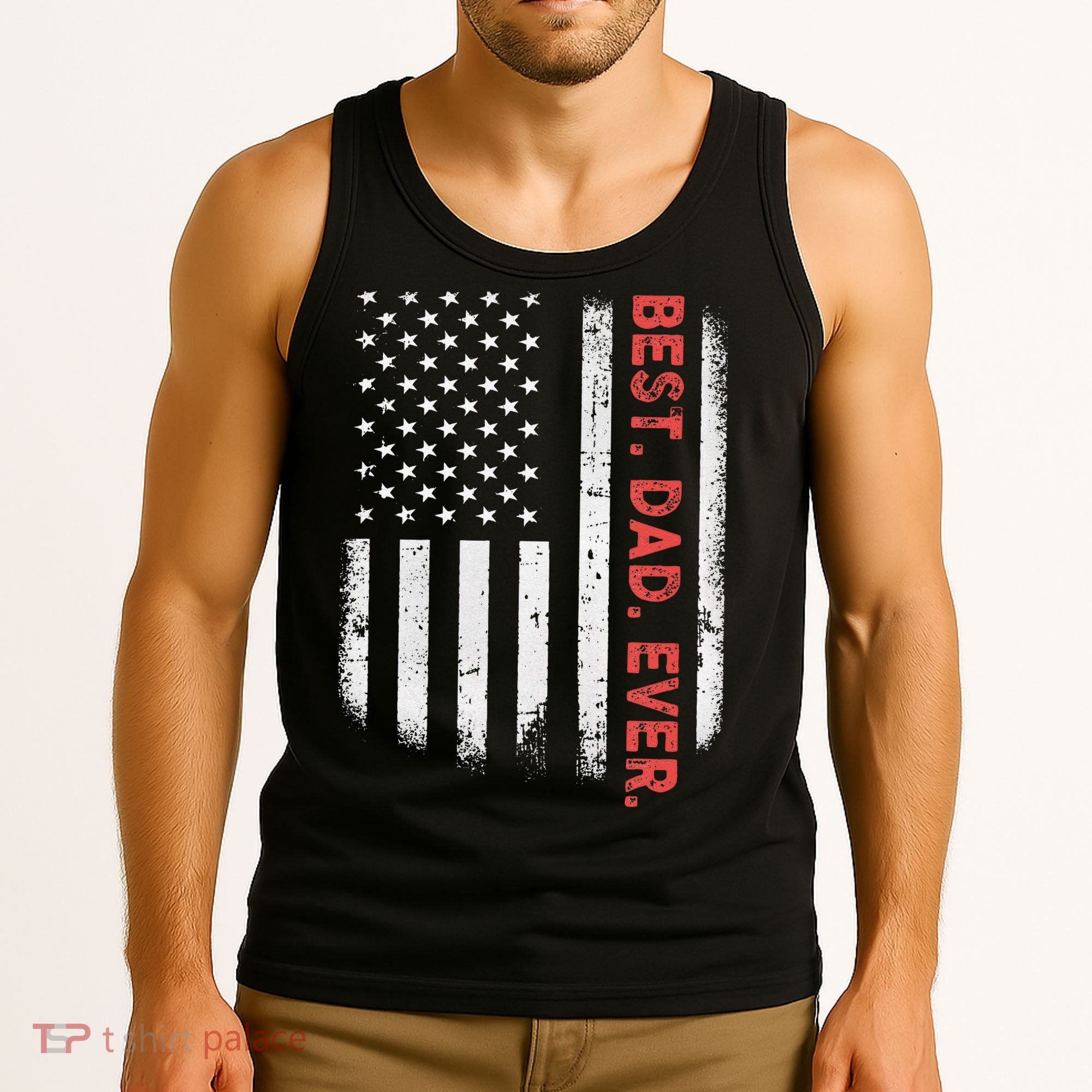 Best Dad Ever With US American Flag Gift For Fathers Day Gift Tank Top