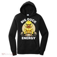 Big Duck Energy Duck Lovers Funny Gym Weightlifting Duck Women's Hoodie thumb 0