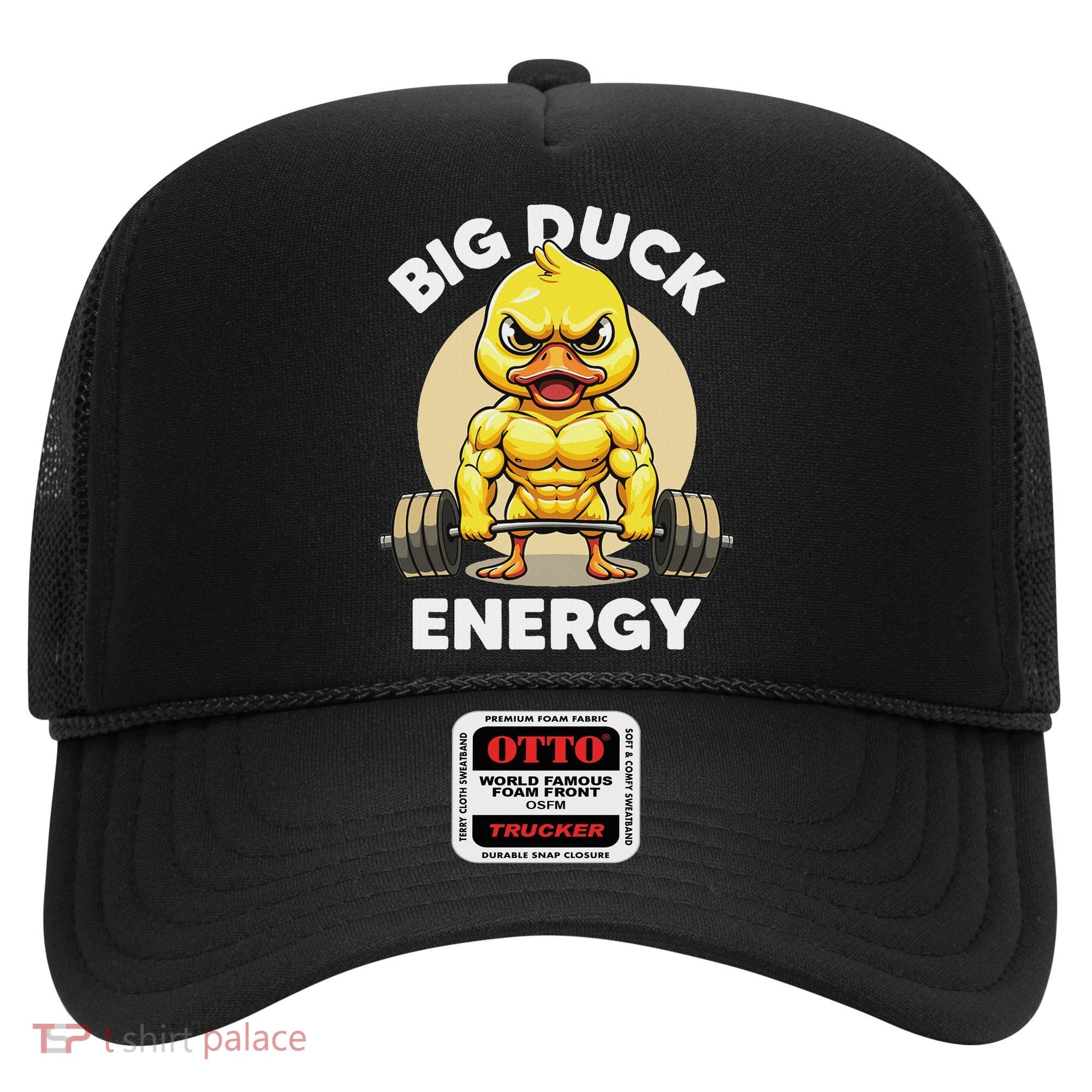 Big Duck Energy Duck Lovers Funny Gym Weightlifting Duck Hat