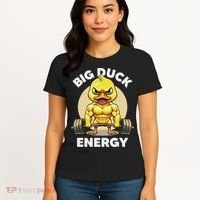 Big Duck Energy Duck Lovers Funny Gym Weightlifting Duck Women's T-Shirt thumb 4