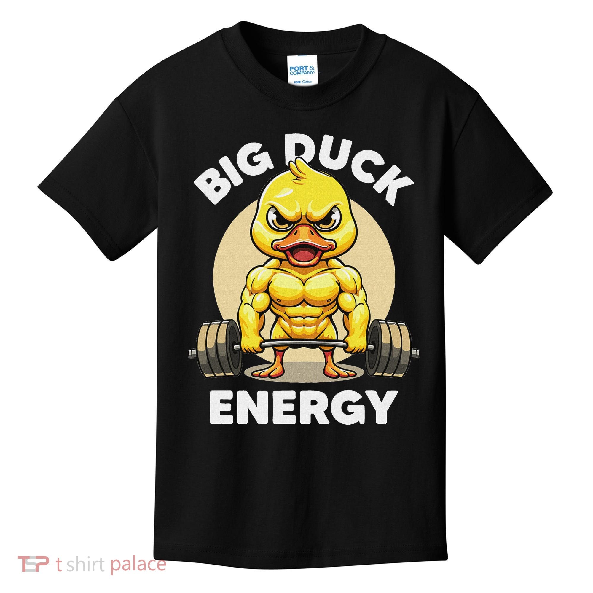 Big Duck Energy Duck Lovers Funny Gym Weightlifting Duck Kids T-Shirt
