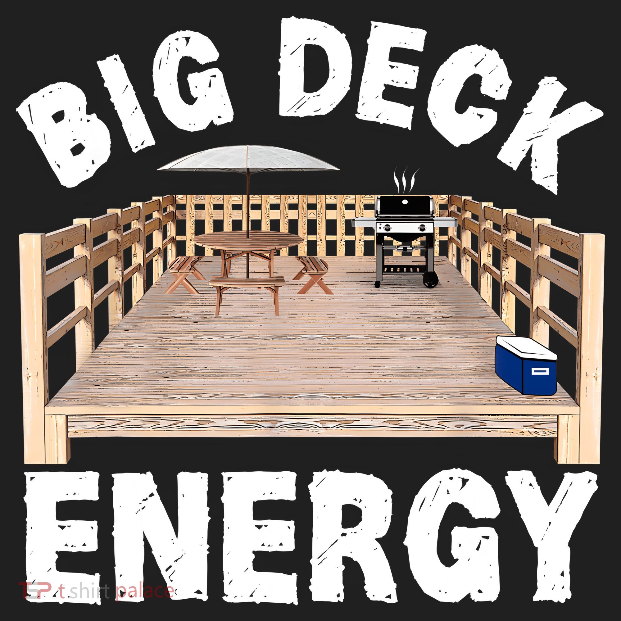 Big Deck Energy | Funny Back Yard Deck Owner & Carpentry Pun Golf Towel