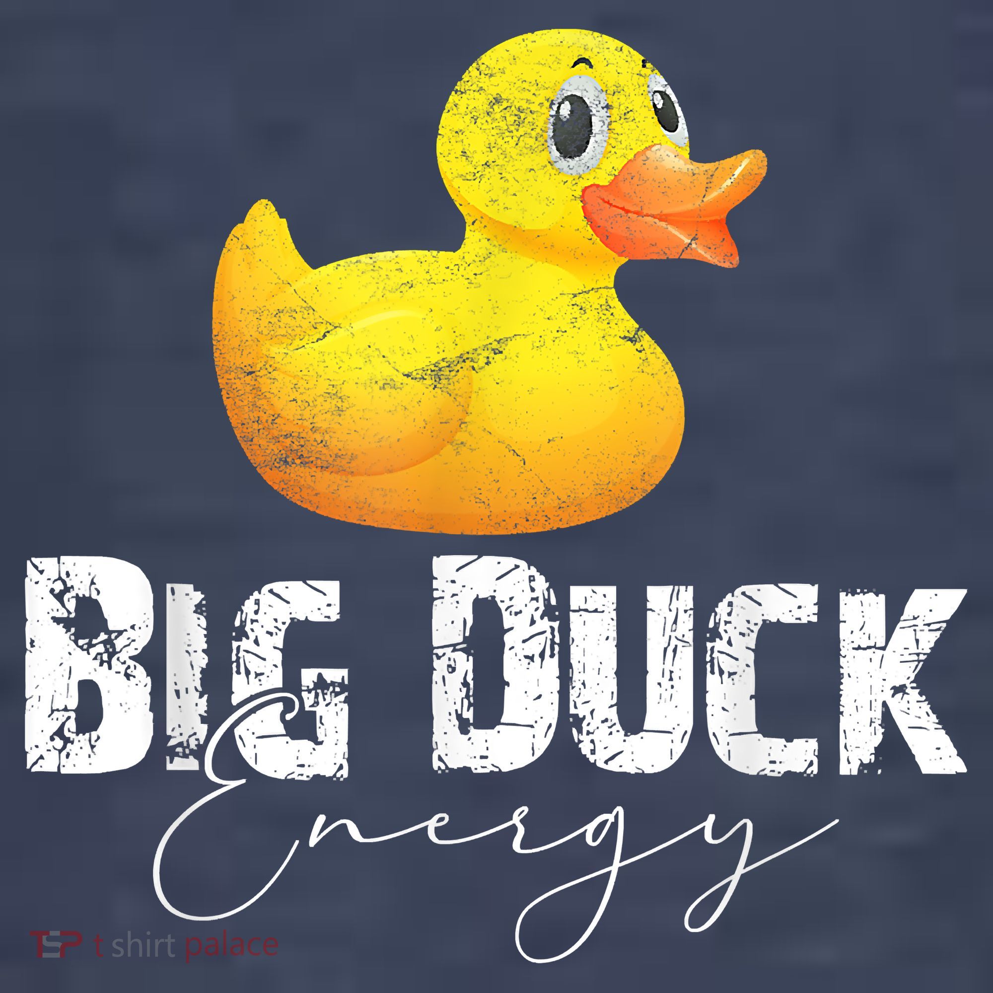 Big Duck Energy Yellow Rubber Duck Lover Women's T-Shirt