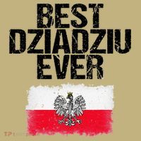 Best Dziadziu Ever Fathers Day Polish Grandpa Gift Polo thumb 2