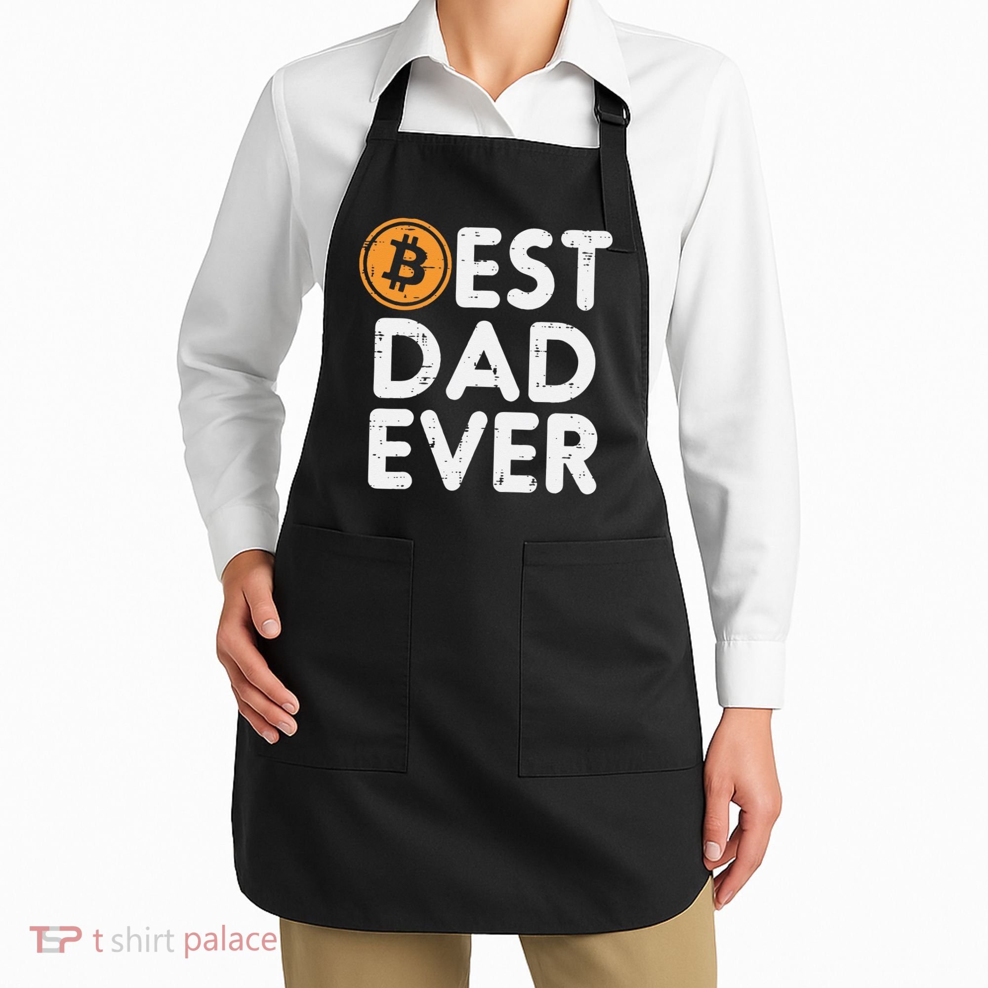 Best Dad Ever Bitcoin Crypto Cryptocurrency Daddy Papa Apron