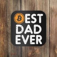 Best Dad Ever Bitcoin Crypto Cryptocurrency Daddy Papa Coaster thumb 0