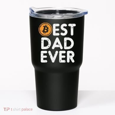 Best Dad Ever Bitcoin Crypto Cryptocurrency Daddy Papa Tumbler