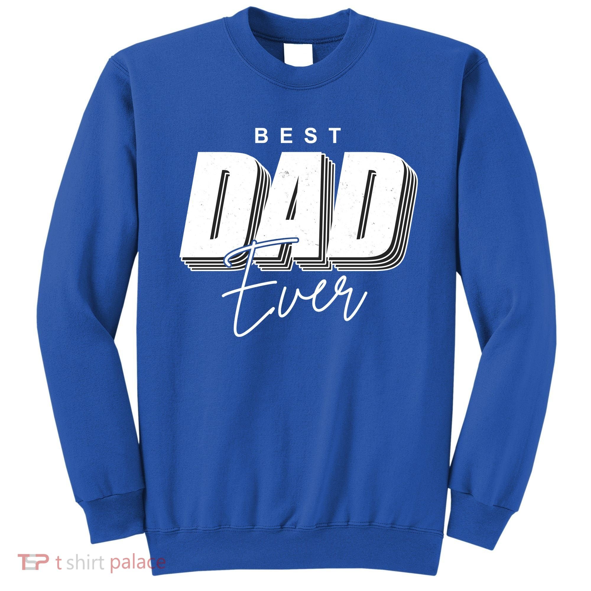 Best Dad Ever Retro Gift Sweatshirt