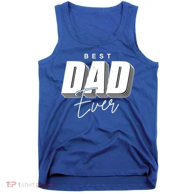 Best Dad Ever Retro Gift Tank Top