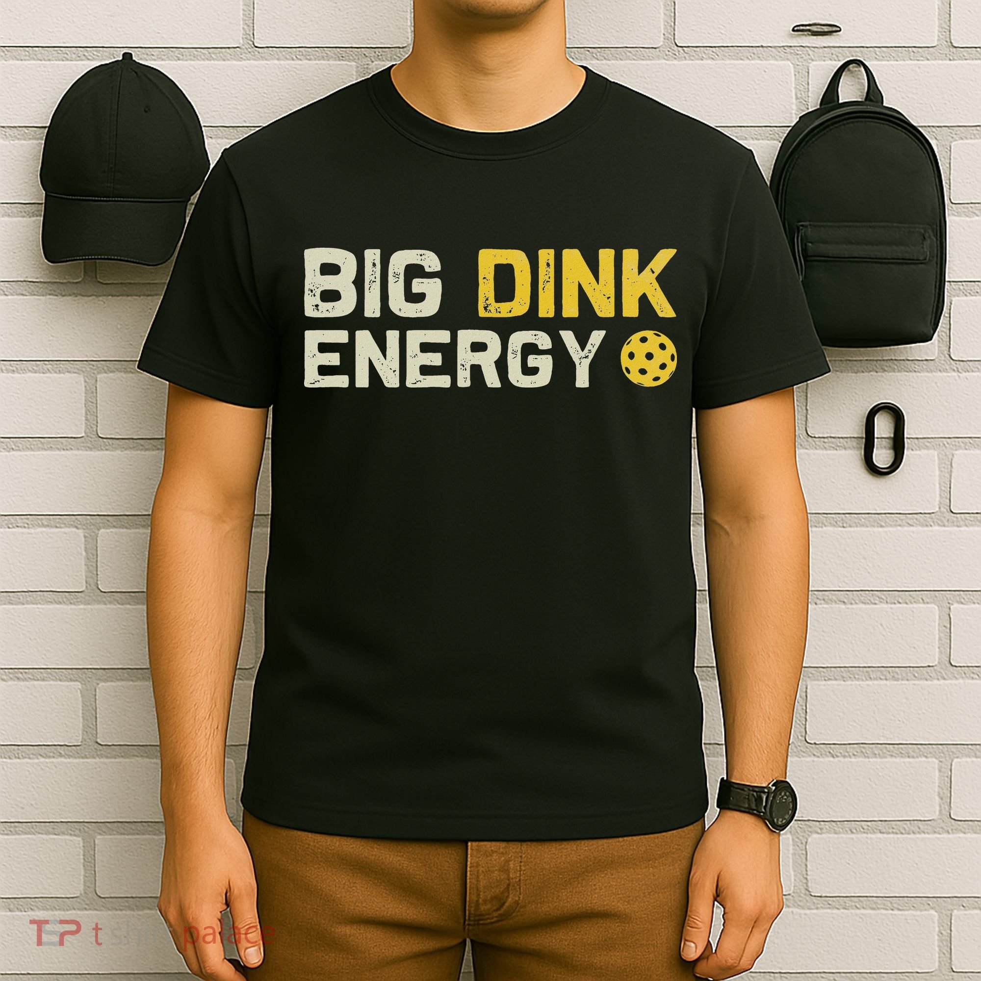 Big Dink Energy Pickleball Funny Dinking Pickle Ball Lover T-Shirt