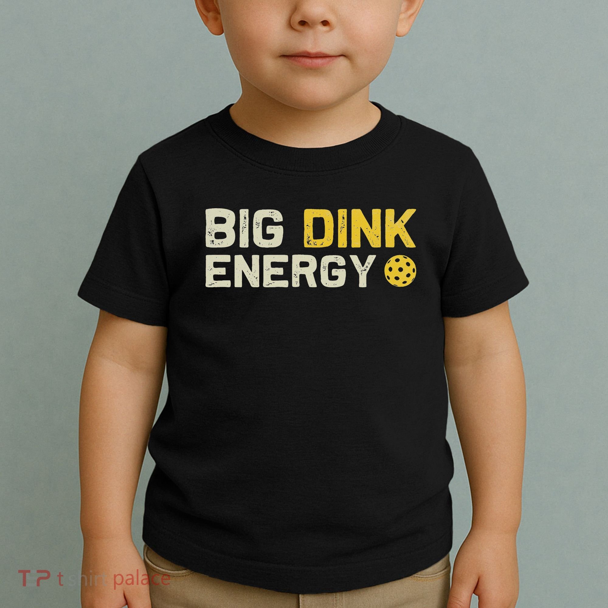 Big Dink Energy Pickleball Funny Dinking Pickle Ball Lover Toddler T-Shirt