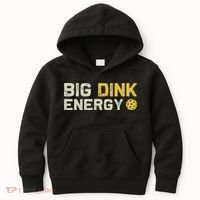 Big Dink Energy Pickleball Funny Dinking Pickle Ball Lover Kids Hoodie thumb 0