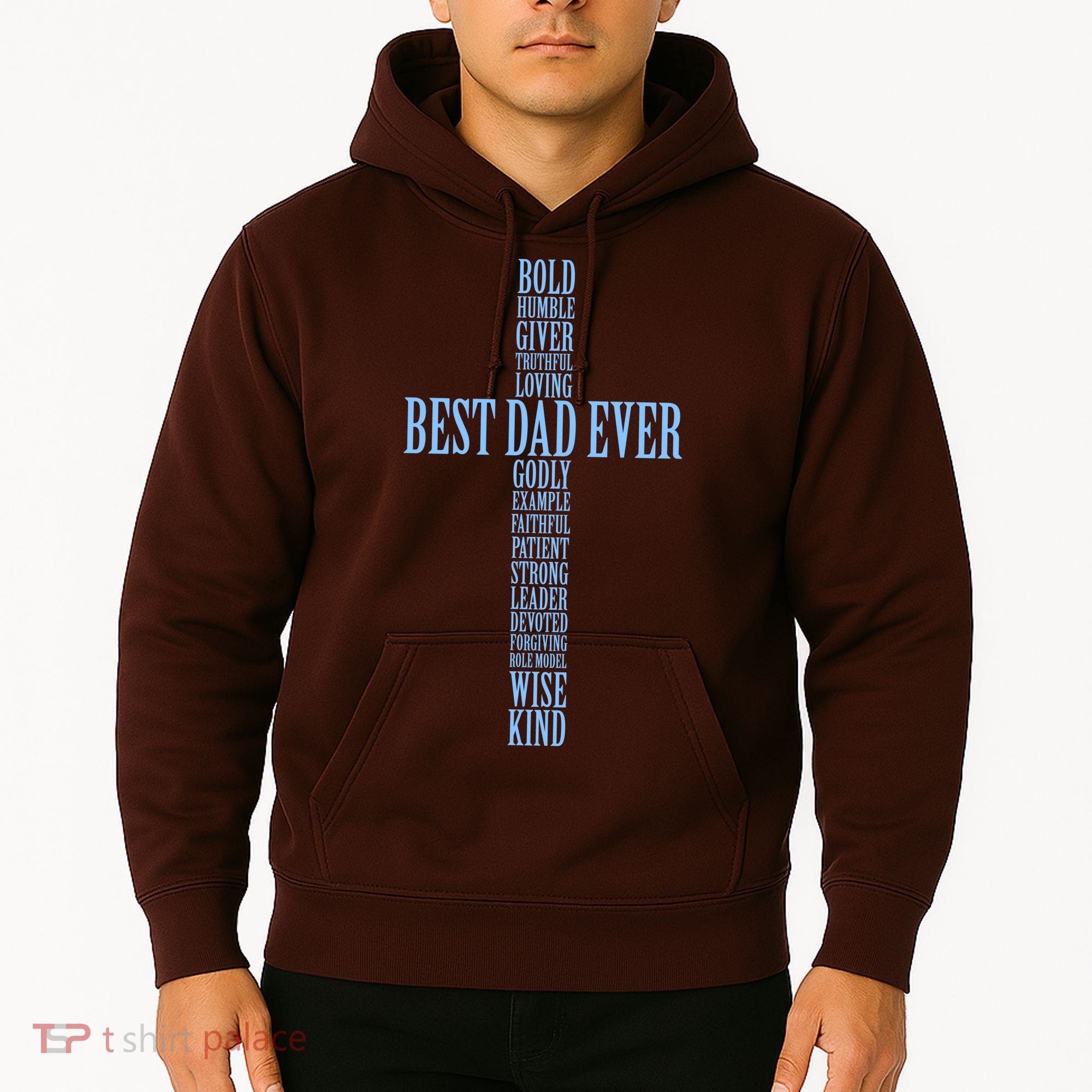 Best Dad Ever Positve Words Cross Hoodie