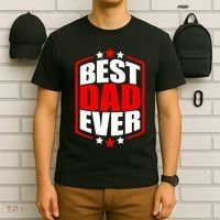 Best Dad Ever Father's Day Gift T-Shirt thumb 6