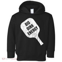 Big Dink Energy Funny Pickleball Sport Toddler Hoodie thumb 0