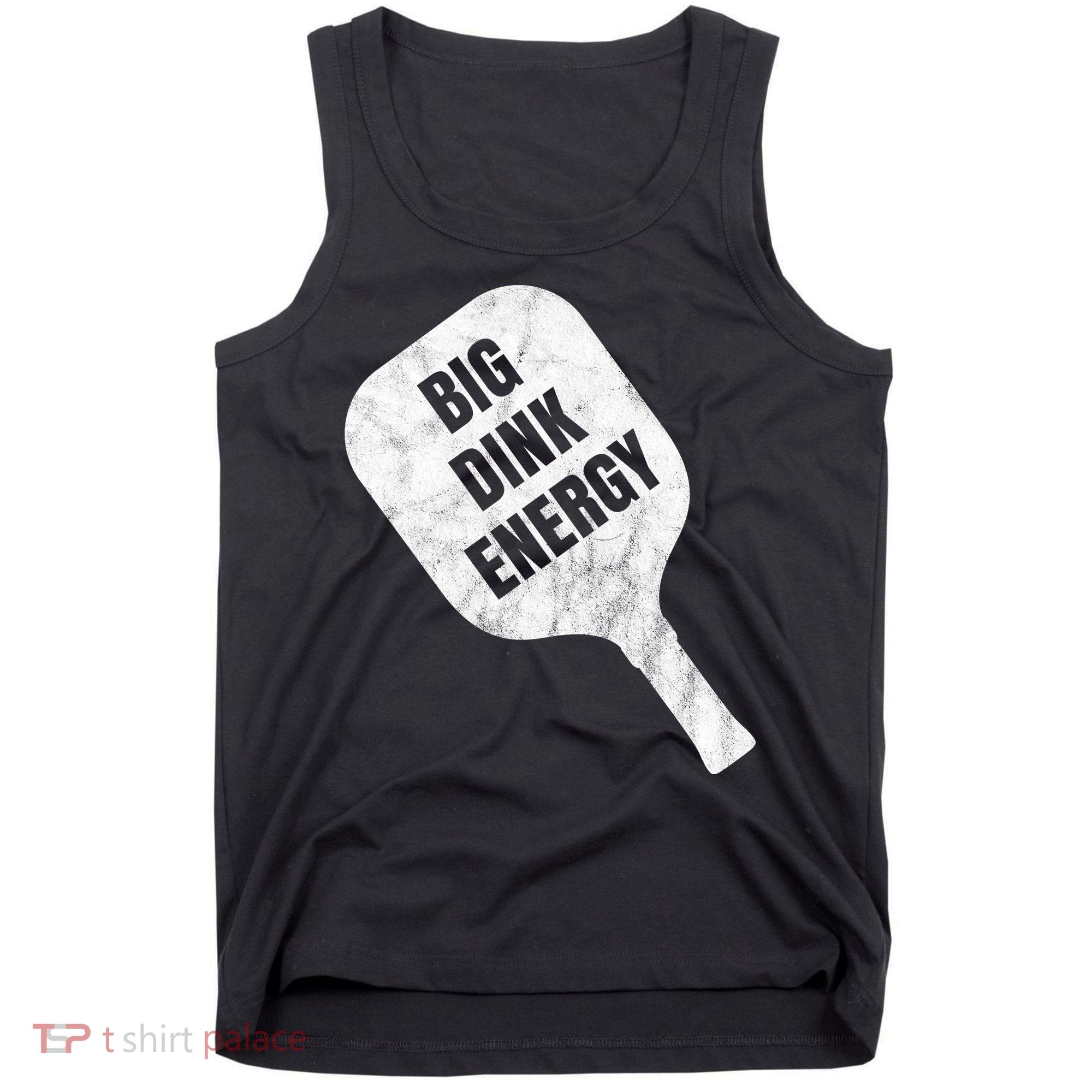 Big Dink Energy Funny Pickleball Sport Tank Top