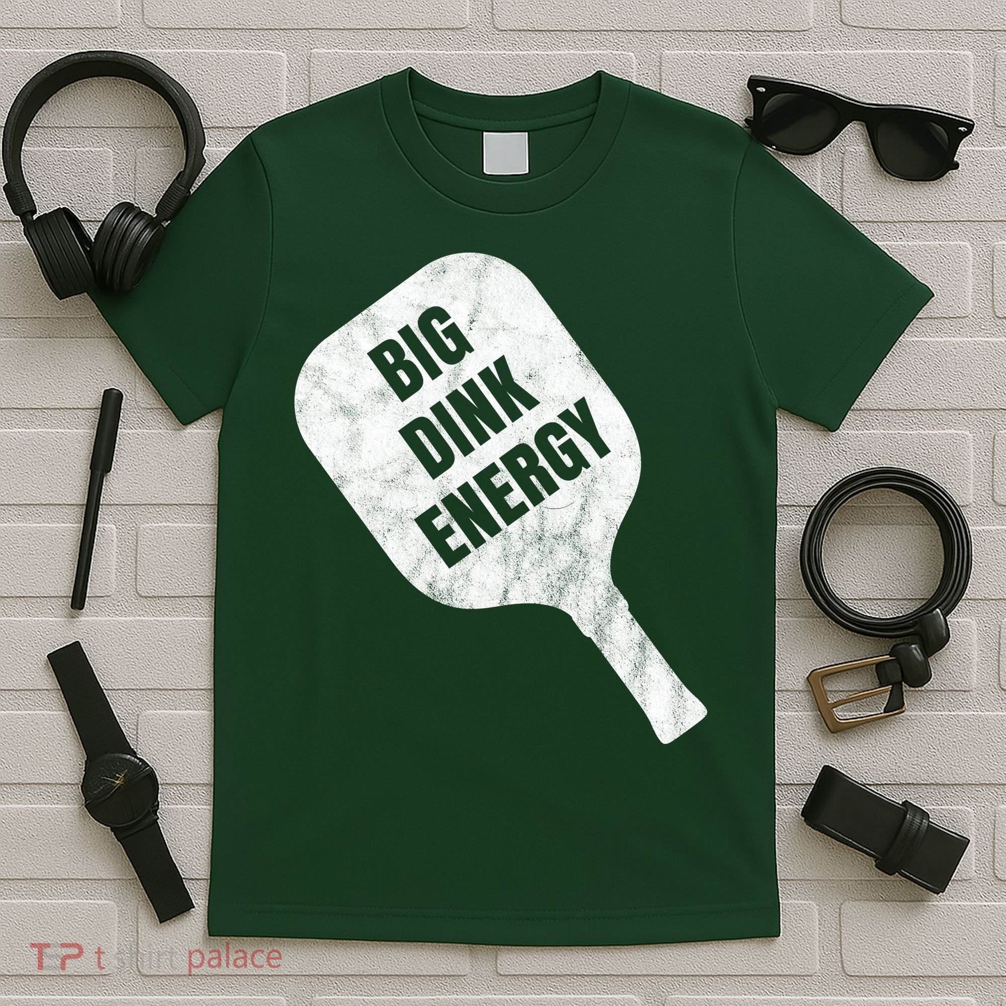 Big Dink Energy Funny Pickleball Sport T-Shirt