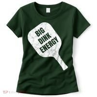 Big Dink Energy Funny Pickleball Sport Women's T-Shirt thumb 0