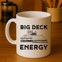 Big Deck Energy Yard Deck Patio Funny Coffee Mug thumb 4