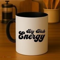 Big Dick Energy BDE Funny Humor Coffee Mug thumb 4