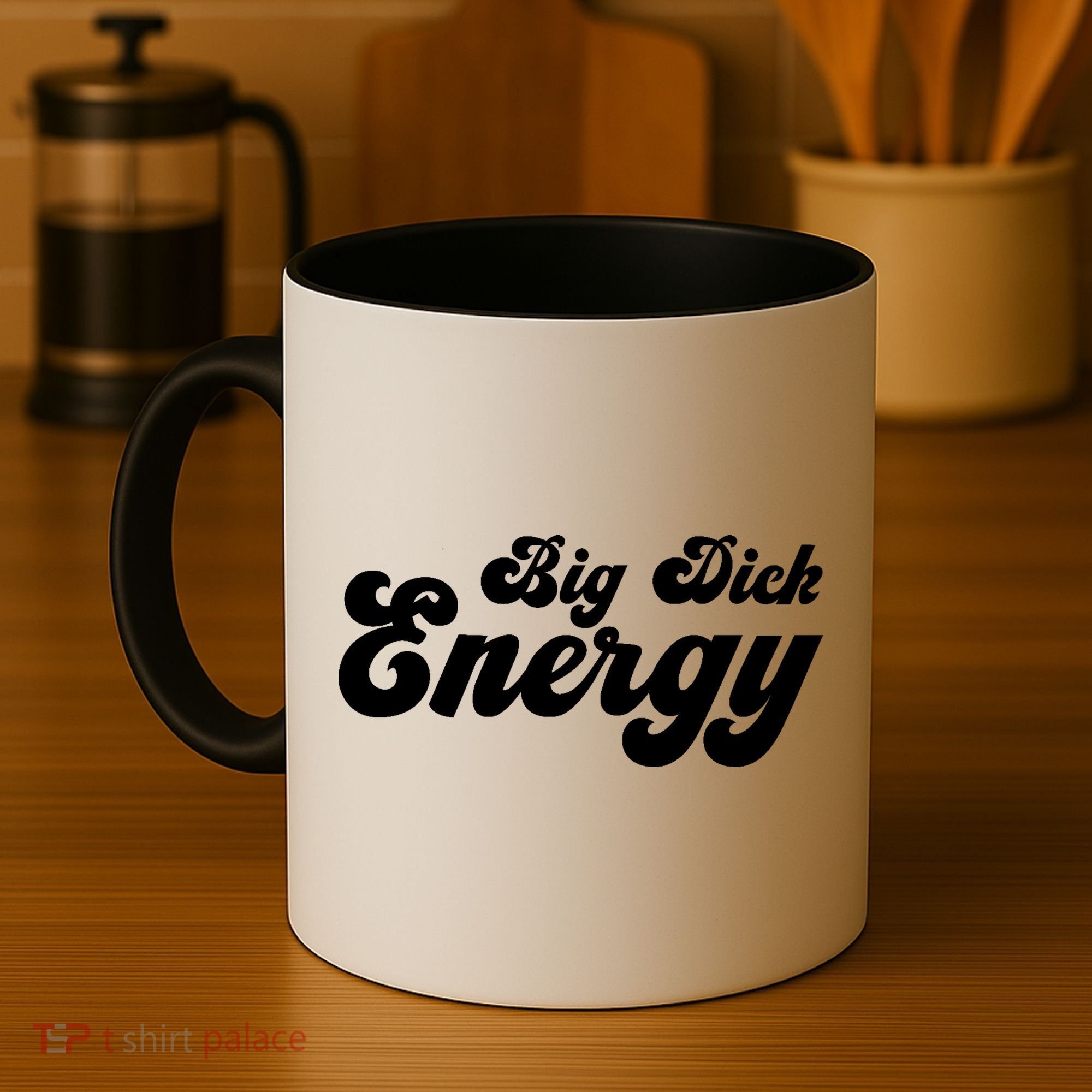 Big Dick Energy BDE Funny Humor Coffee Mug