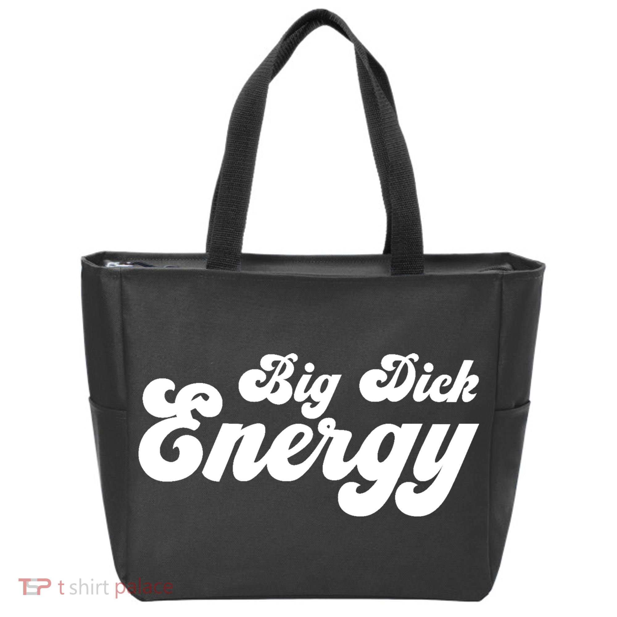Big Dick Energy BDE Funny Humor Tote Bag