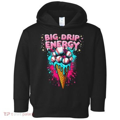 Big Drip Energy Ice Cream Baseball Funny Summer Vibes Toddler Hoodie