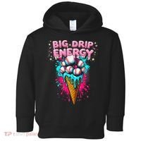 Big Drip Energy Ice Cream Baseball Funny Summer Vibes Toddler Hoodie thumb 0