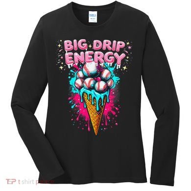 Big Drip Energy Ice Cream Baseball Funny Summer Vibes Women's Long Sleeve Shirt