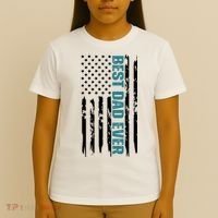 Best Dad Ever American Flag T-Shirt thumb 4