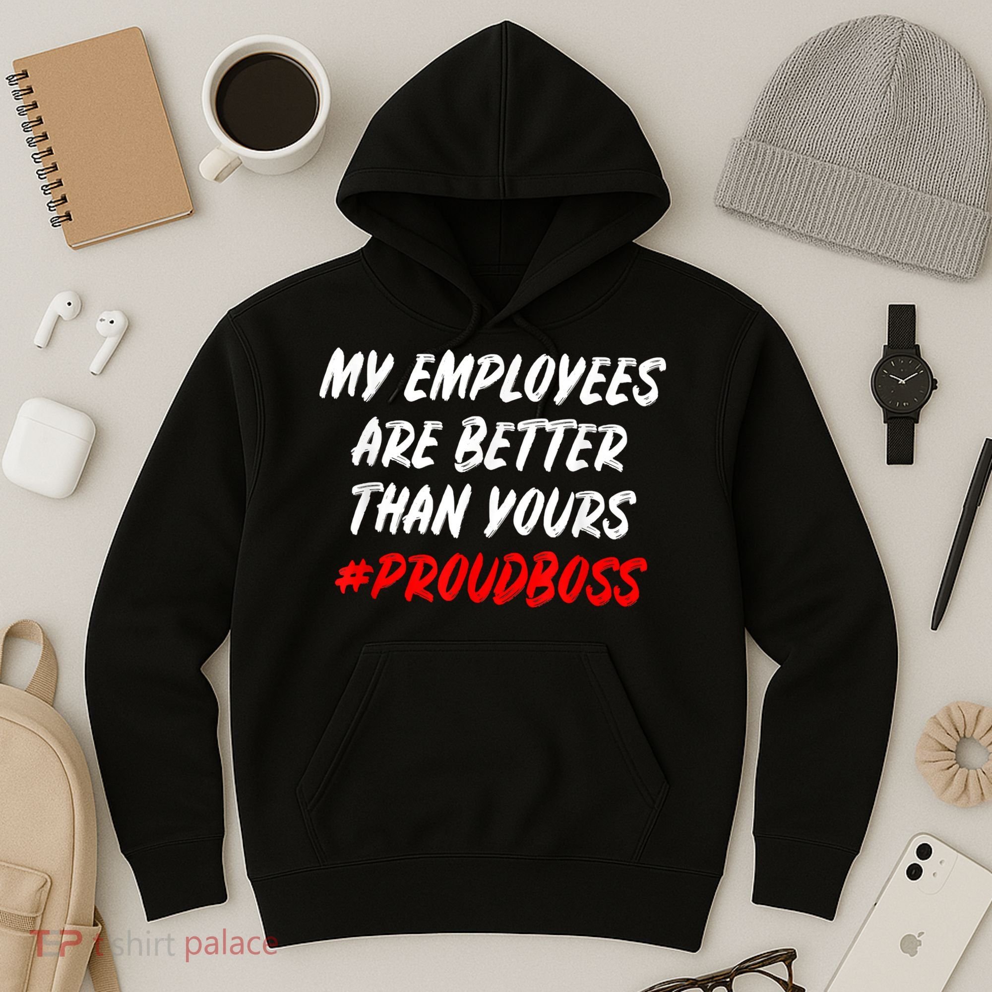Boss Day Employee Appreciation Office Gift Hoodie