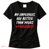 Boss Day Employee Appreciation Office Gift Women's T-Shirt thumb 0