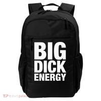 Big Dick Energy BDE Adult Humor Meme Workout Ego Flex Bro Backpack thumb 0