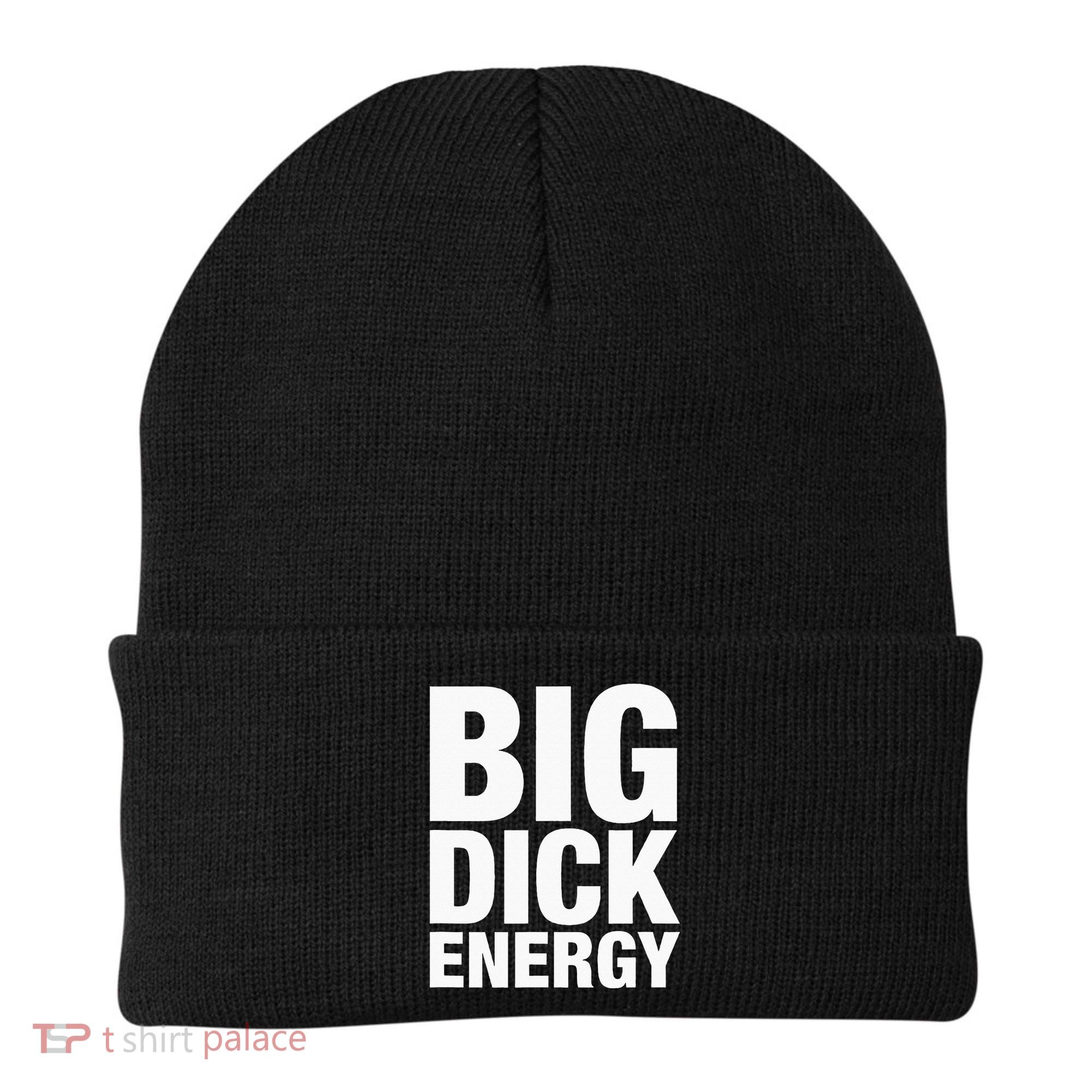 Big Dick Energy BDE Adult Humor Meme Workout Ego Flex Bro Beanie