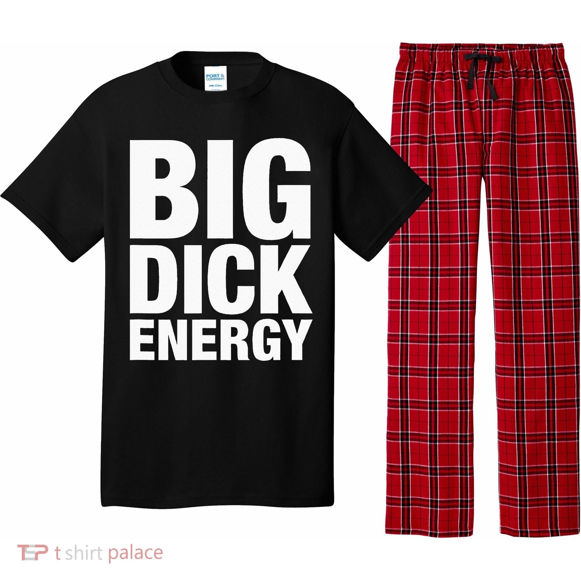 Big Dick Energy BDE Adult Humor Meme Workout Ego Flex Bro Pajama Set