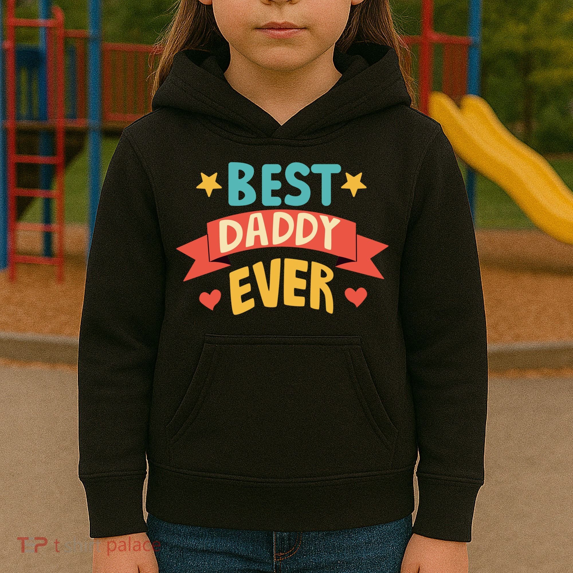 Best Daddy Ever Cute Fathers Day Gift Kids Hoodie