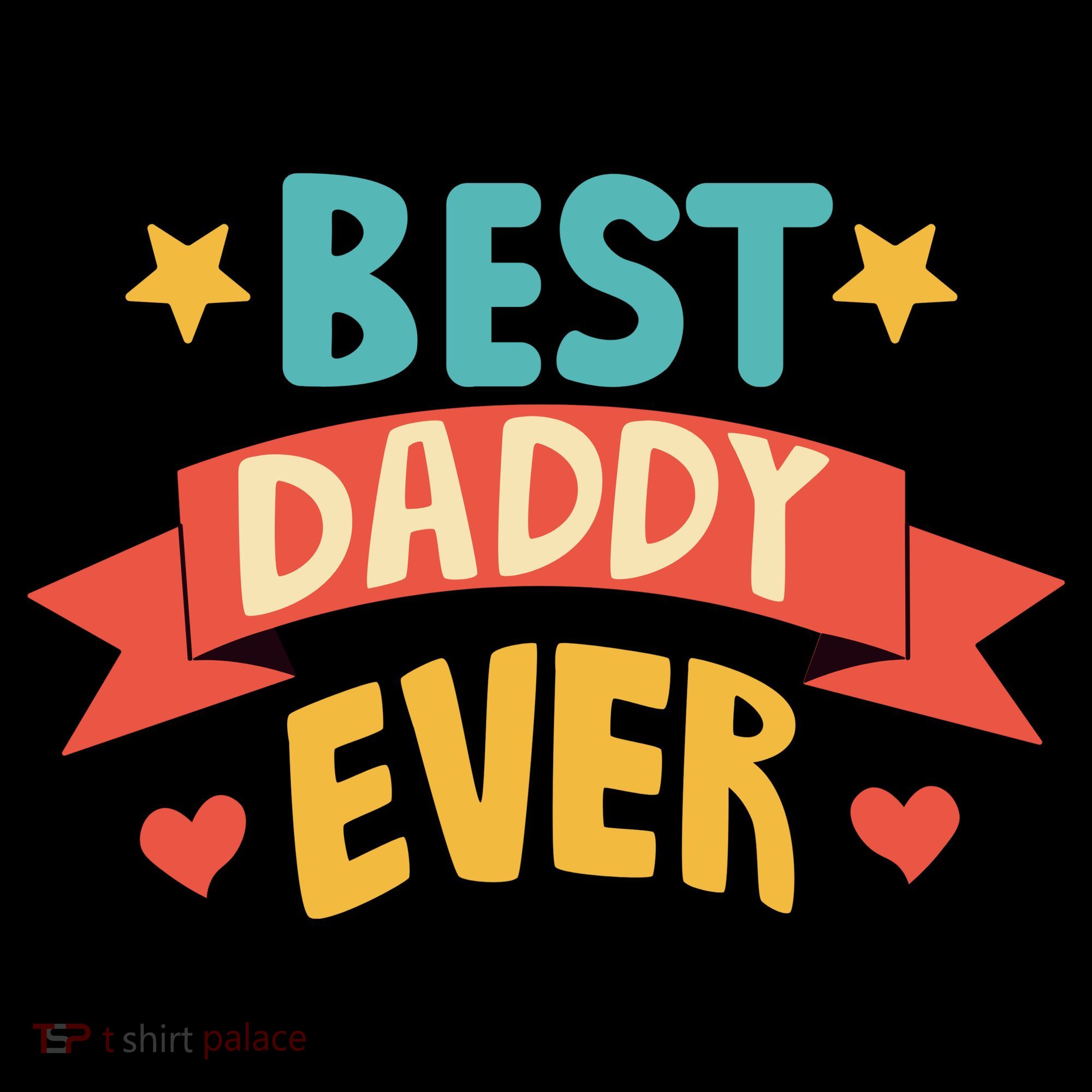 Best Daddy Ever Cute Fathers Day Gift Kids T-Shirt