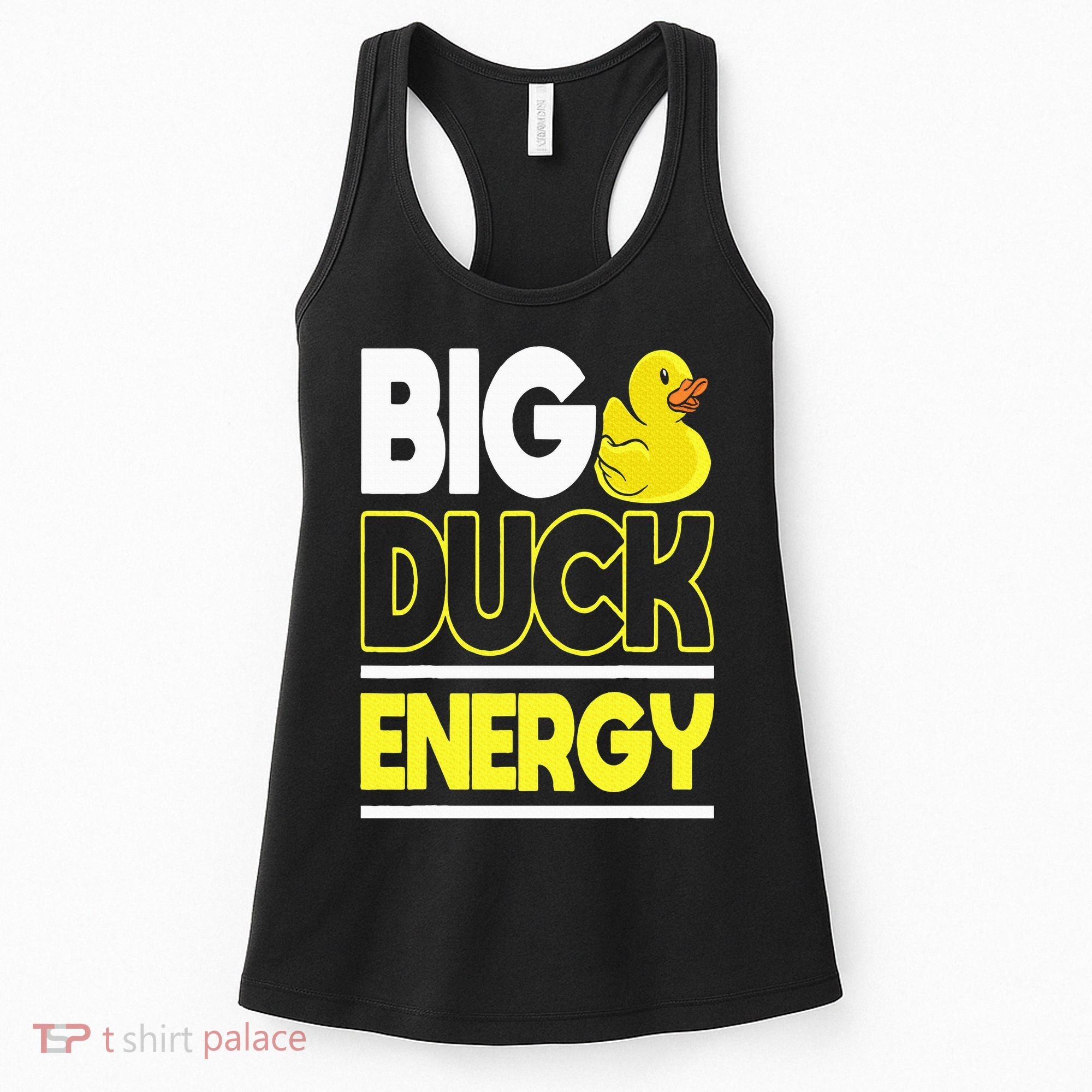 Big Duck Energy Rubber Duck Women's Tank Top