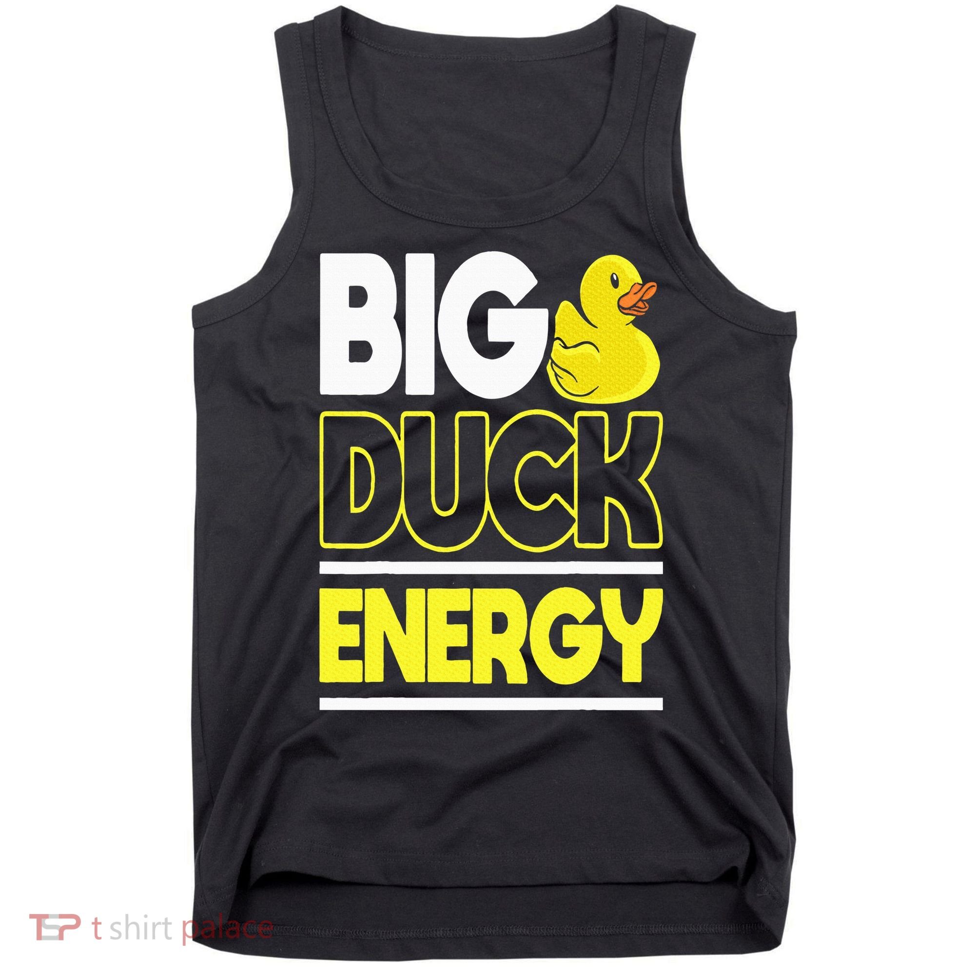 Big Duck Energy Rubber Duck Tank Top