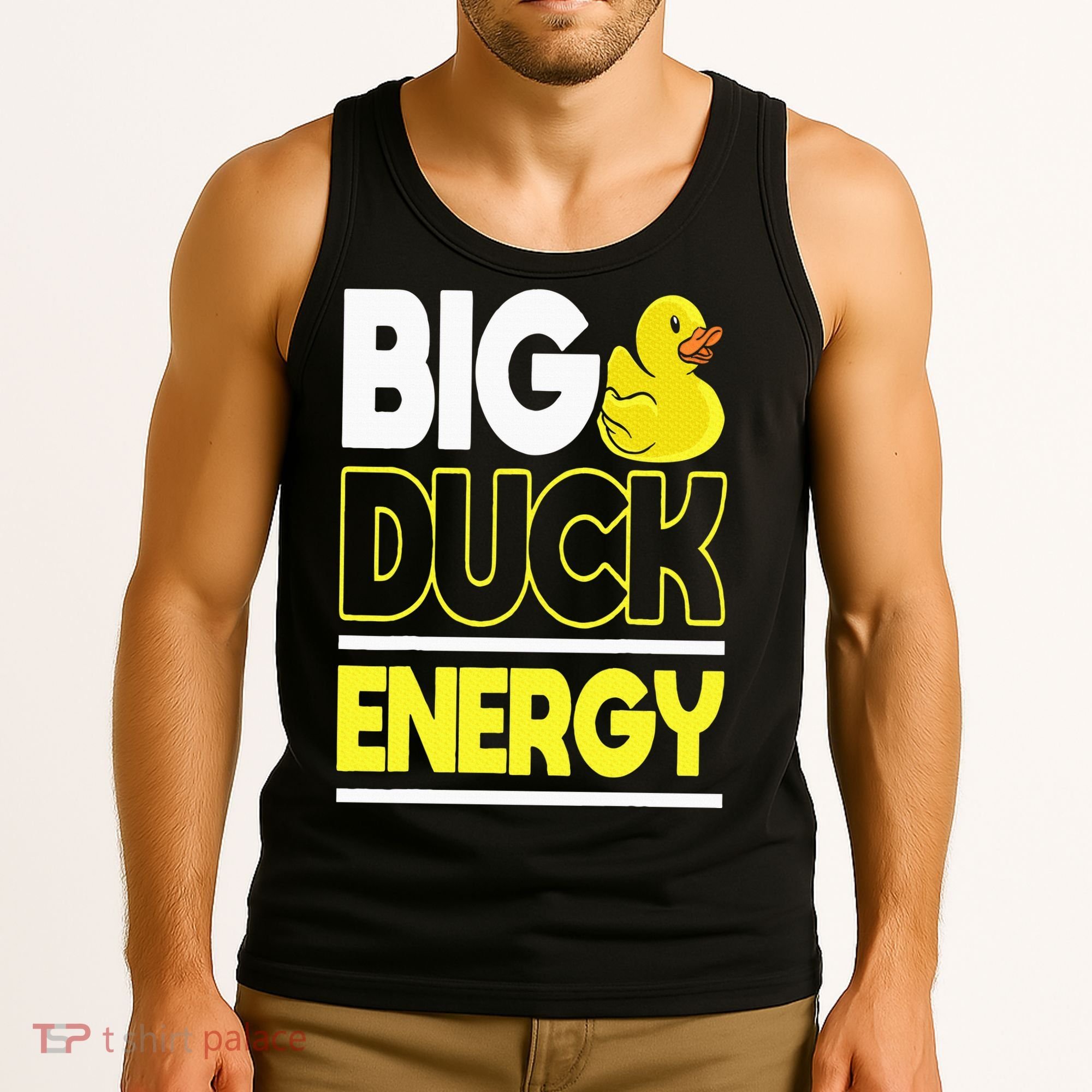 Big Duck Energy Rubber Duck Tank Top