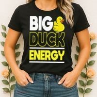 Big Duck Energy Rubber Duck Women's T-Shirt thumb 2