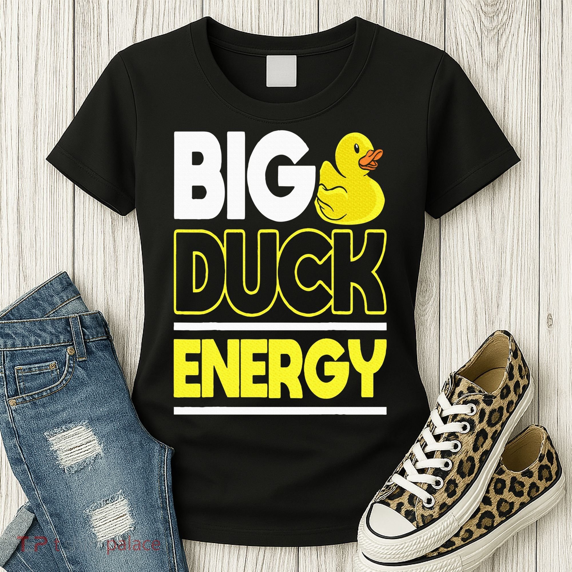 Big Duck Energy Rubber Duck Women's T-Shirt