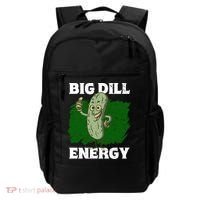Big Dill Energy Lover Pickles Cute Gift Backpack thumb 0