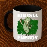 Big Dill Energy Lover Pickles Cute Gift Coffee Mug thumb 2