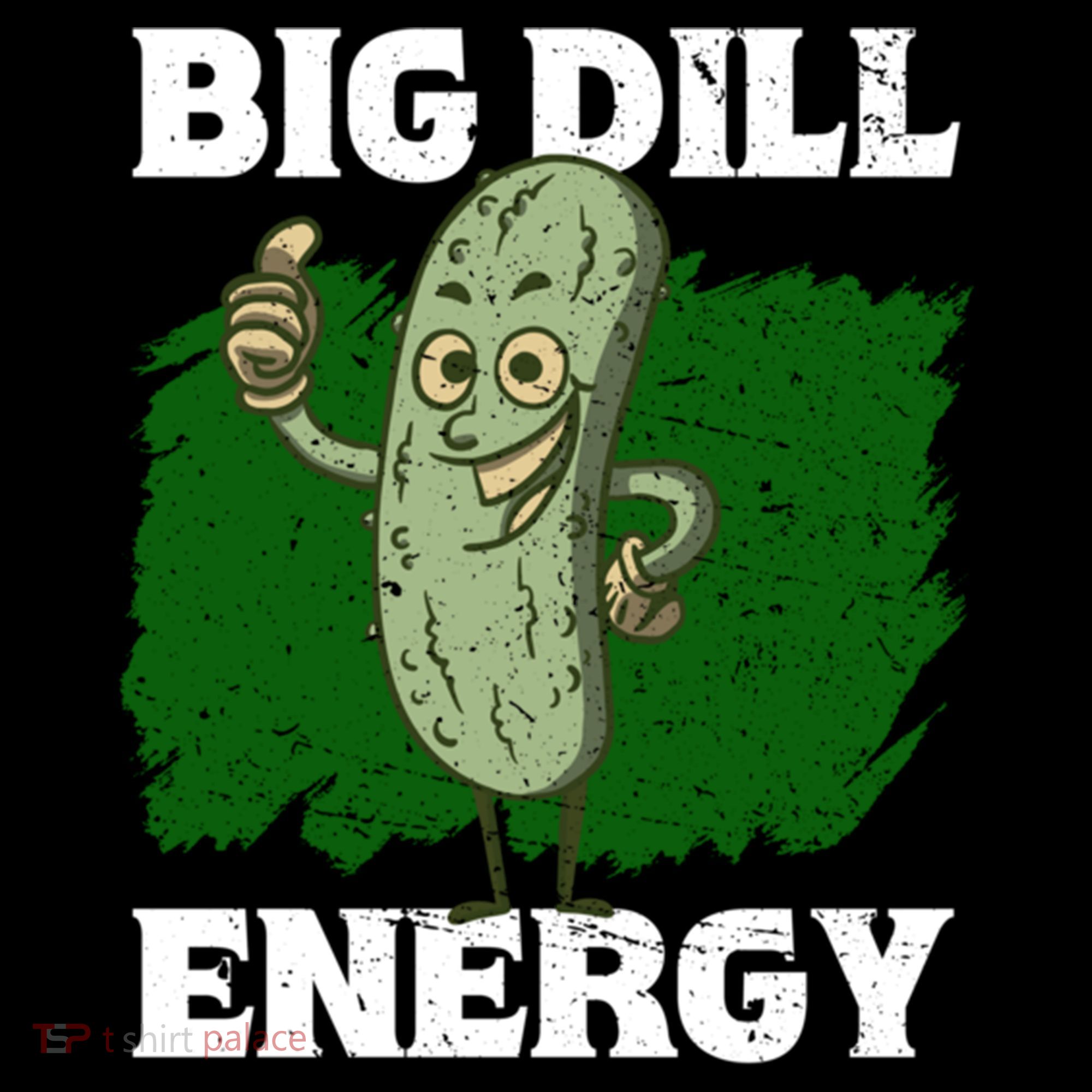 Big Dill Energy Lover Pickles Cute Gift Coffee Mug