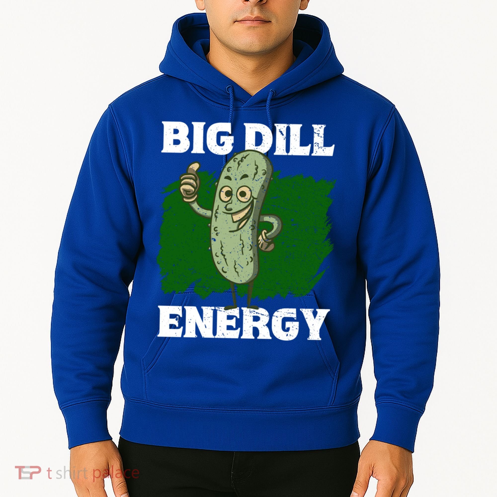 Big Dill Energy Lover Pickles Cute Gift Hoodie